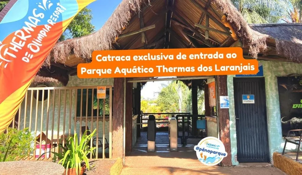 Catraca exclusiva de entrada ao Parque Aquático Thermas dos Laranjais